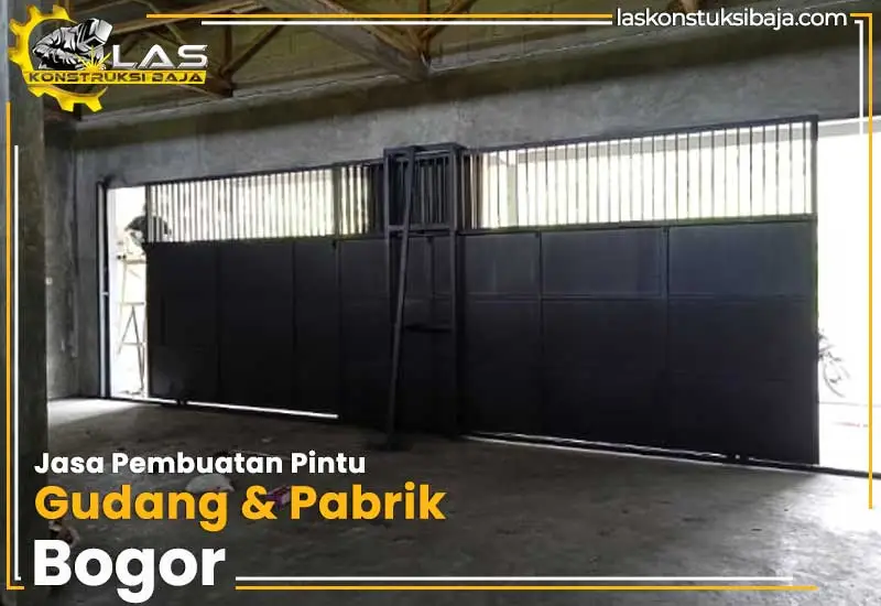 Jasa Pembuatan Pintu Gudang Pabrik Bogor