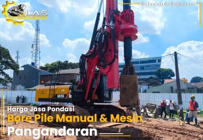 Harga Jasa Bore Pile Pangandaran