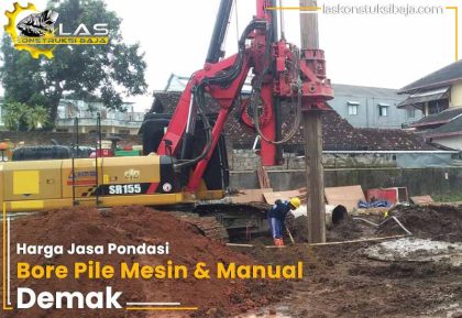 Harga Jasa Bore Pile Demak